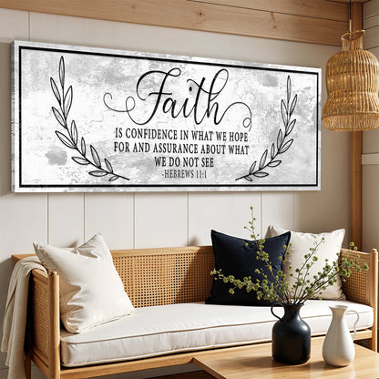 Long sign with the Hebrews 11:1 faith verse in black script and type on a distressed-look grey background with laurels