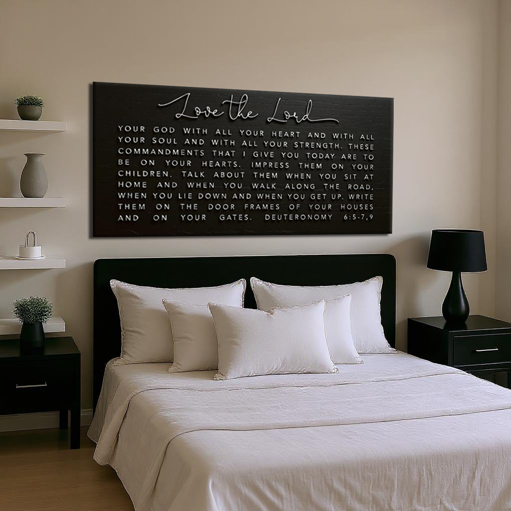 Love The Lord Your God Deuteronomy 6 faith canvas sign — scripture home decor, ready to hang