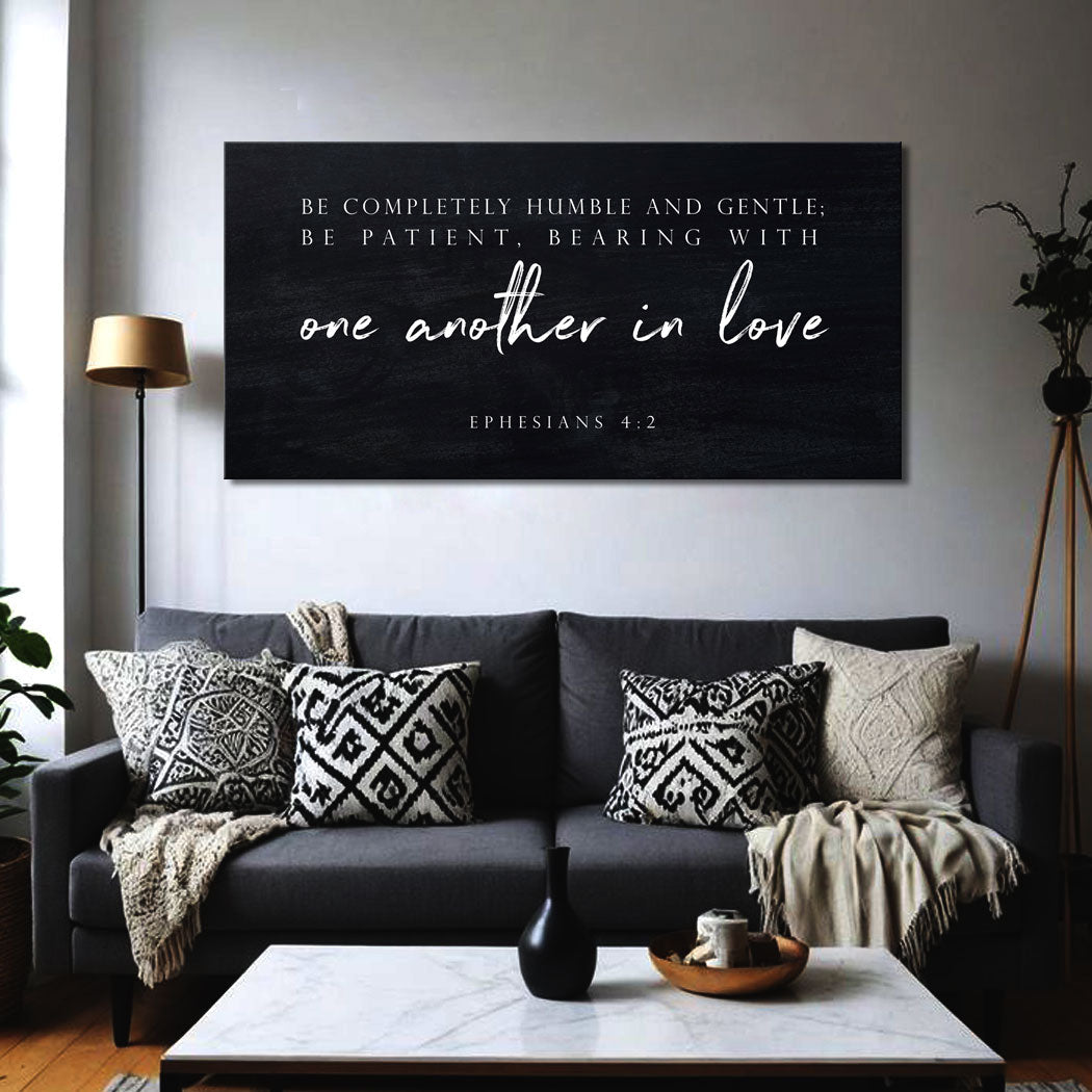 Ephesians 4:2 faith canvas sign humble and gentle