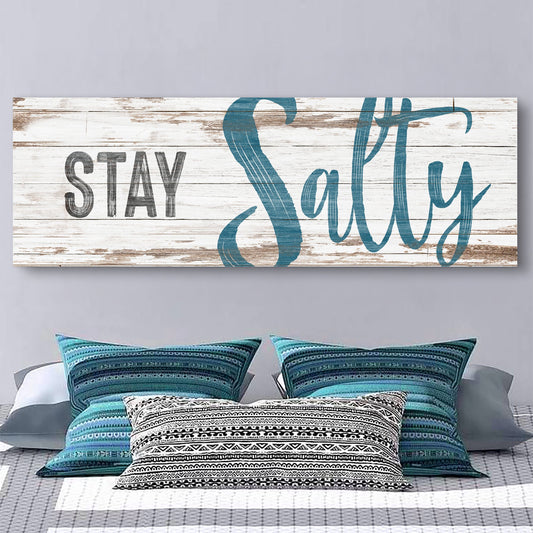 Stay Salty coastal lifestyle canvas wall art beach sun and sea decor