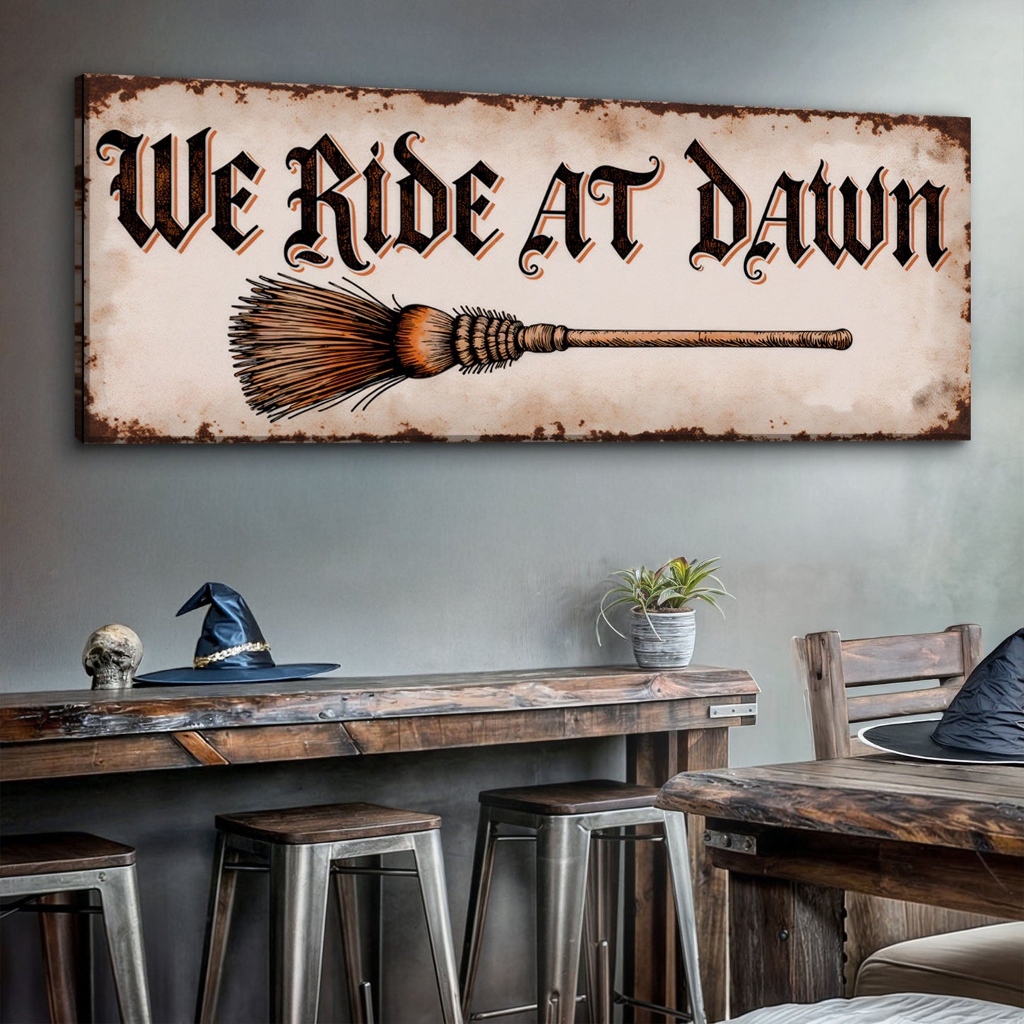 We Ride At Dawn Halloween canvas wall sign with dark gothic typography and spooky imagery