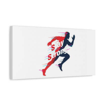 Stay Strong Runner Gym Canvas Wall Art