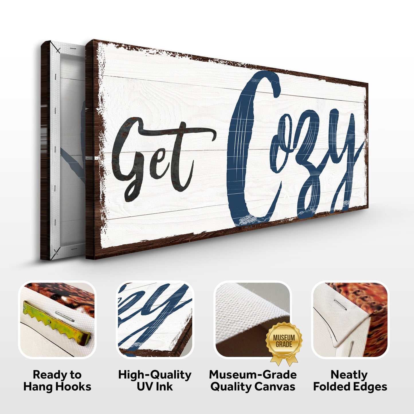 Get Cozy Canvas Wall Art Sign