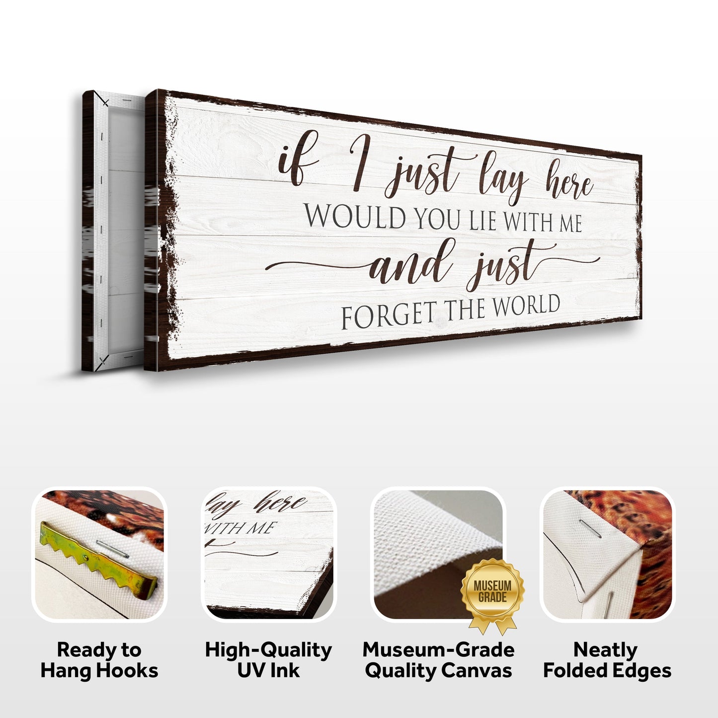 Would You Lie With Me Romantic Quote Canvas Sign