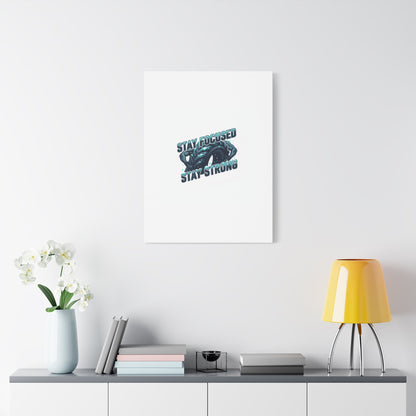 Stay Focused Stay Strong Gym Canvas Wall Art