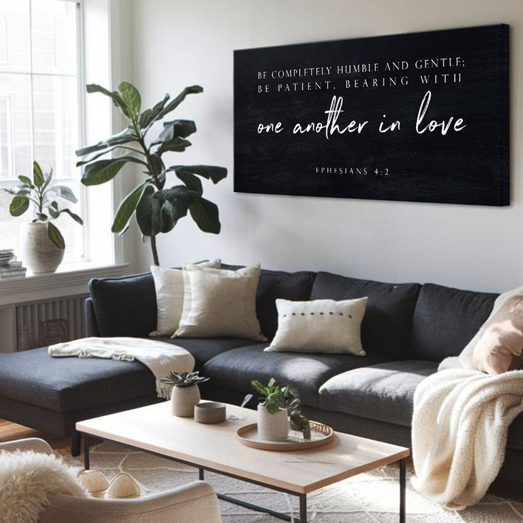 Ephesians 4:2 Faith Canvas Sign Humble and Gentle