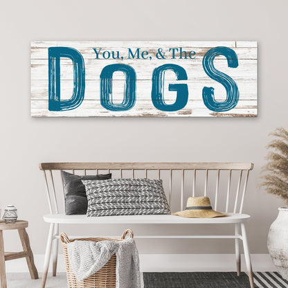 You, Me And The Dogs Canvas Wall Art