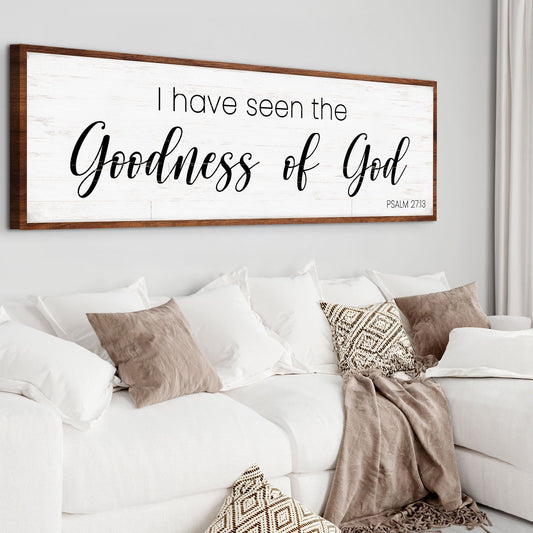 Psalm 27:13 I Have Seen the Goodness of God faith canvas wall art — vertical Christian scripture decor