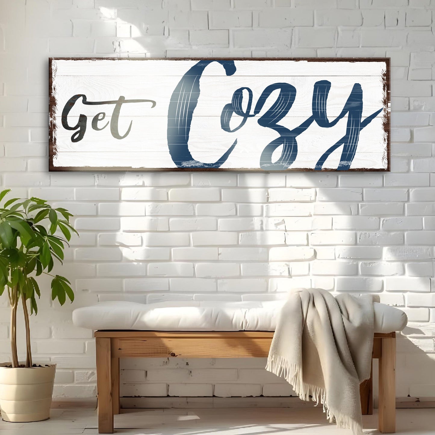 Get Cozy Canvas Wall Art Sign