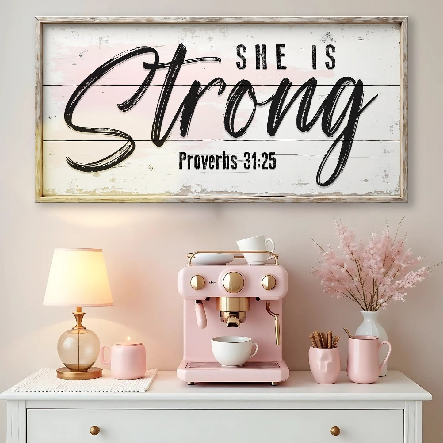 She Is Strong Proverbs 31:25 Faith Canvas Sign