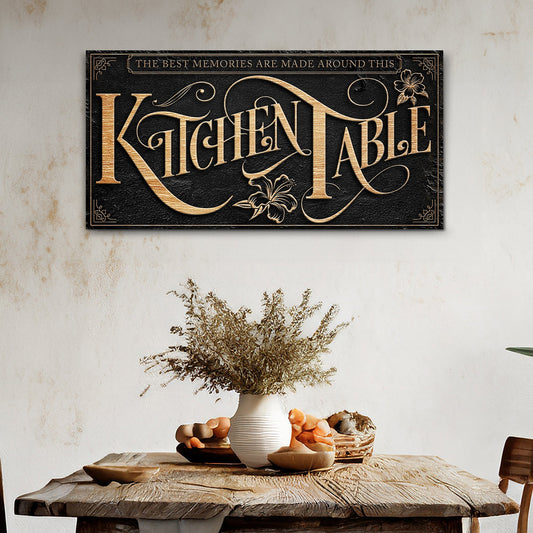 Kitchen Table canvas wall art sign - gallery wrapped UV-resistant ink made in USA