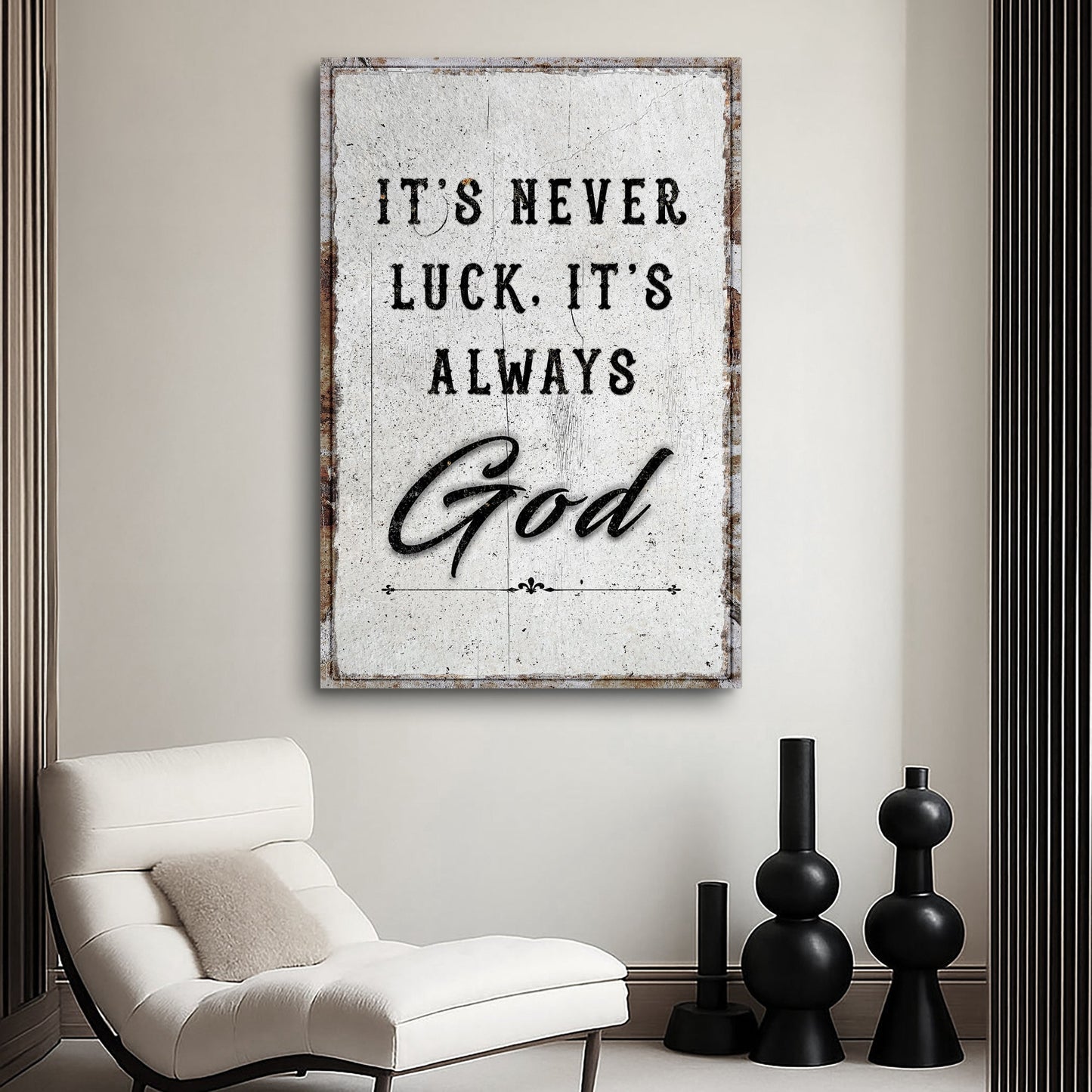 It's Never Luck It's Always God Faith Canvas Wall Art