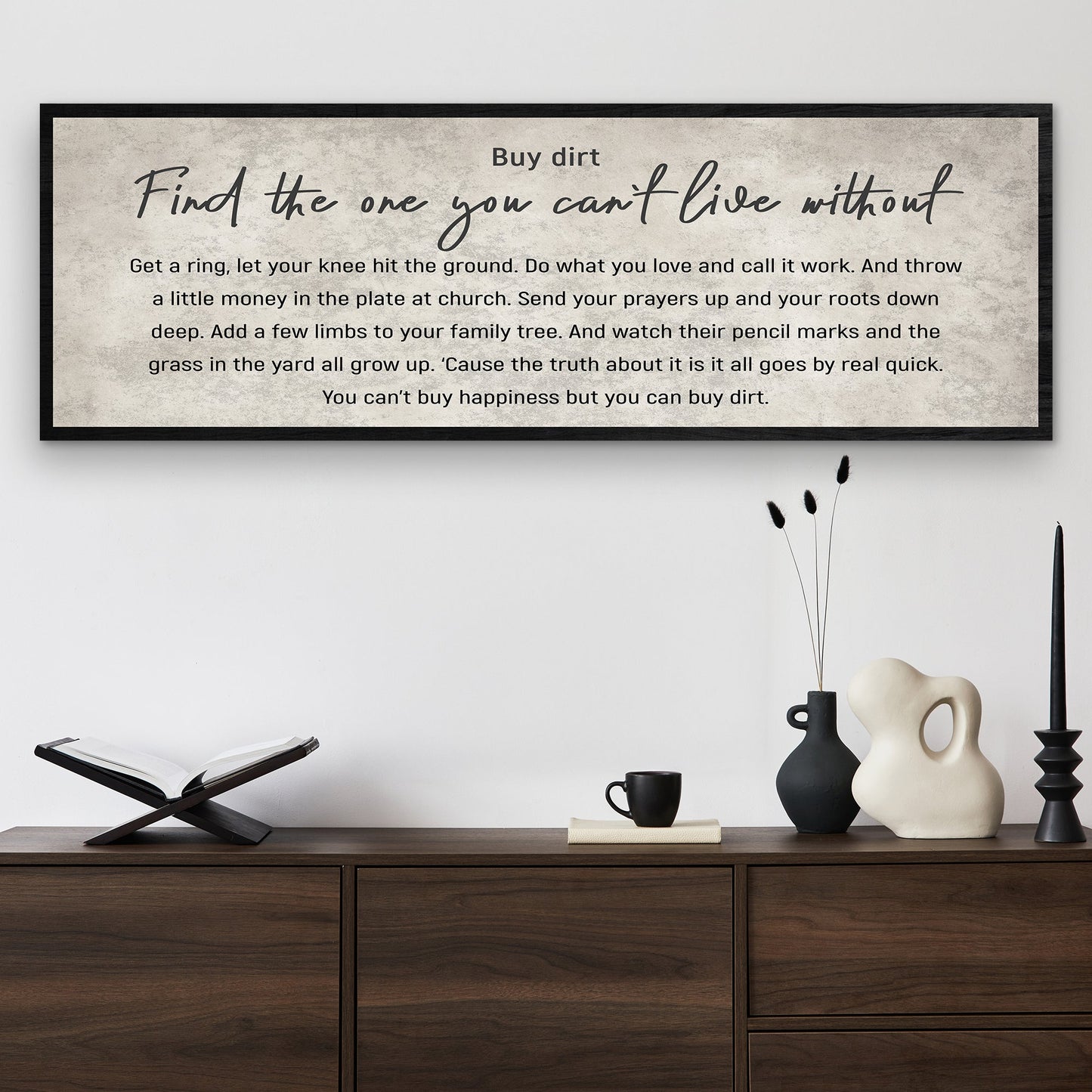 Find The One You Can't Live Without Canvas Sign