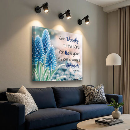 Psalm 136:1 Give Thanks Blue Hyacinth canvas shown in a styled room setting, view 2