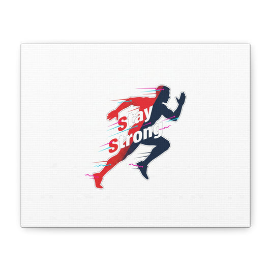Stay Strong Runner Canvas | Fitness Motivation, Gym Wall Art