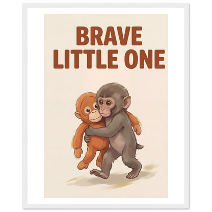 Brave Little One Monkey Poster - Bold Typography Framed Art - 40x50 cm / 16x20″ - White frame / Ready-to-hang - Sparkycare