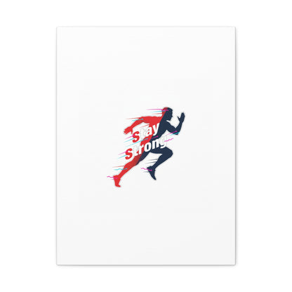 Stay Strong Runner Gym Canvas Wall Art
