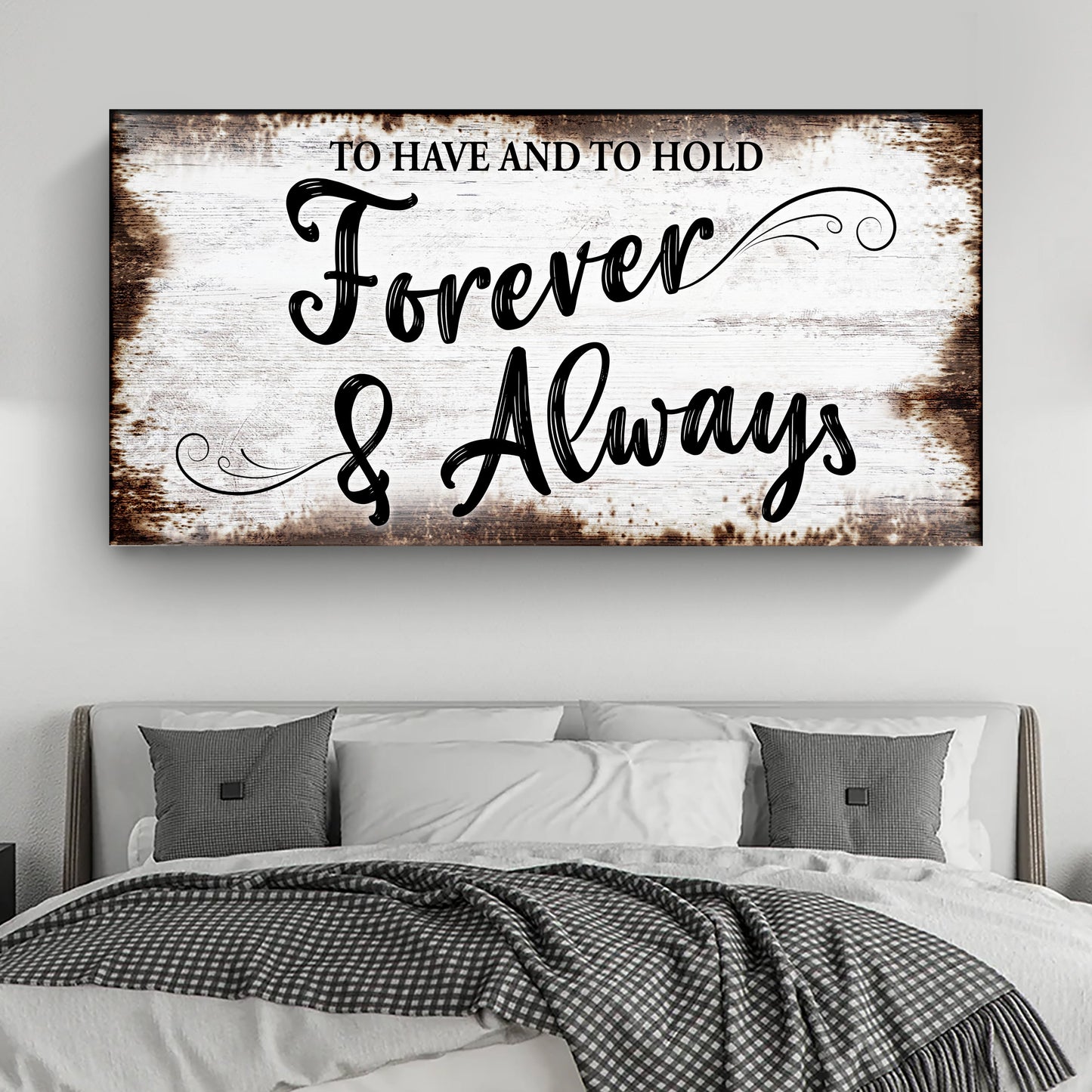 To Have and to Hold Forever and Always canvas art - wedding vow wall decor