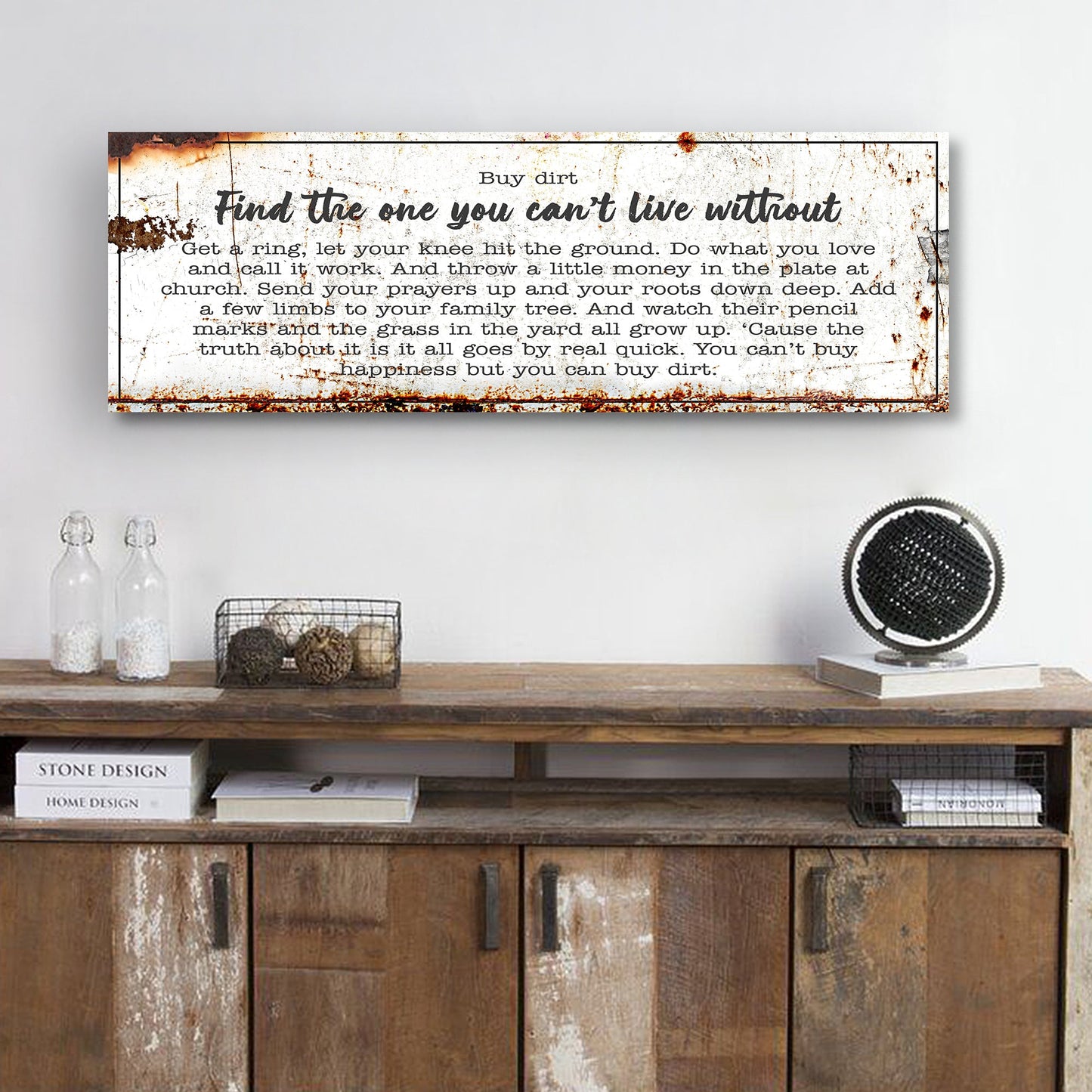 Find The One You Can't Live Without Canvas Sign