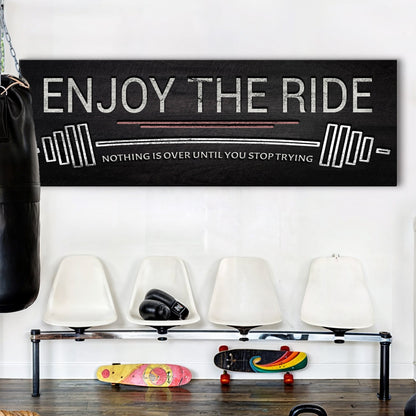 Enjoy The Ride Gym Canvas Wall Art