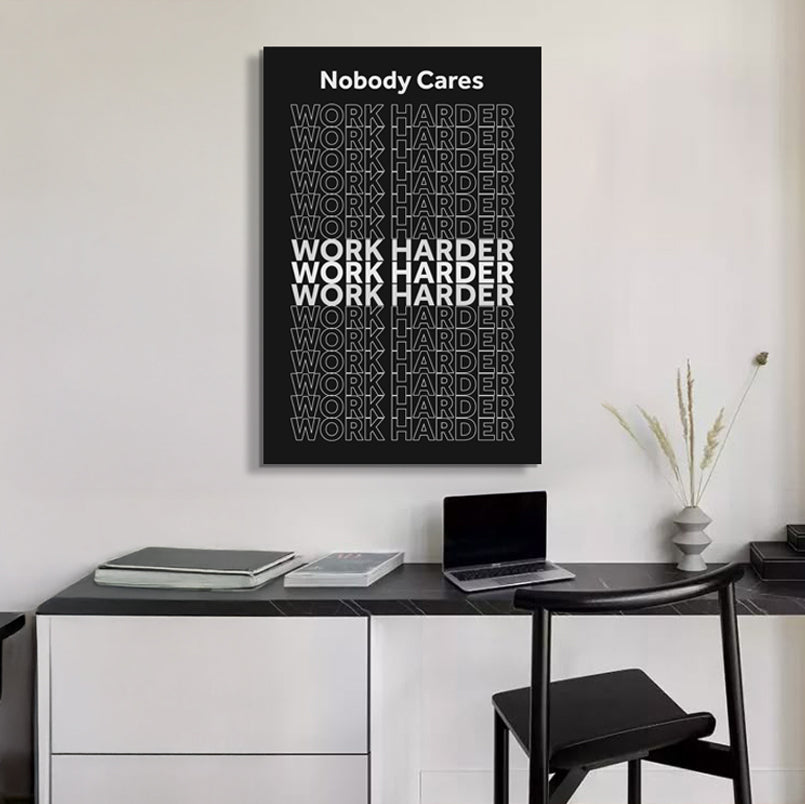 Work Harder Motivational Canvas Wall Sign