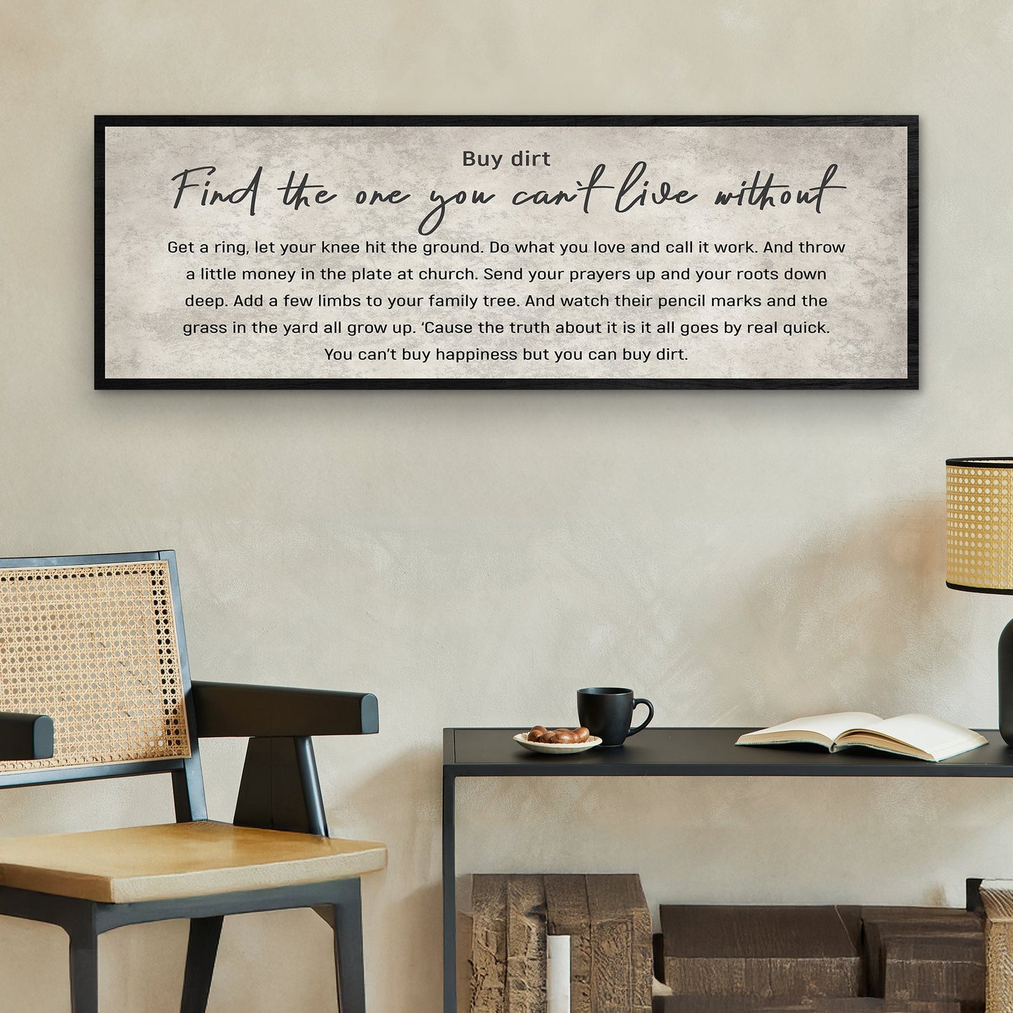 Find The One You Can't Live Without Canvas Sign