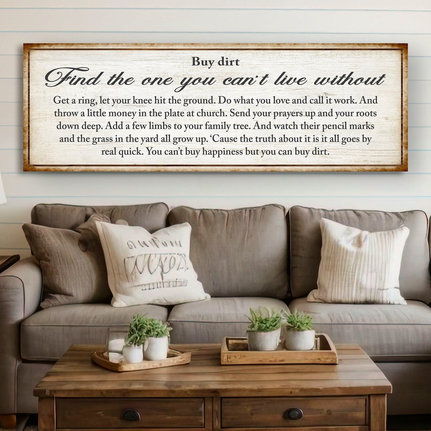 Find The One You Can't Live Without Canvas Sign