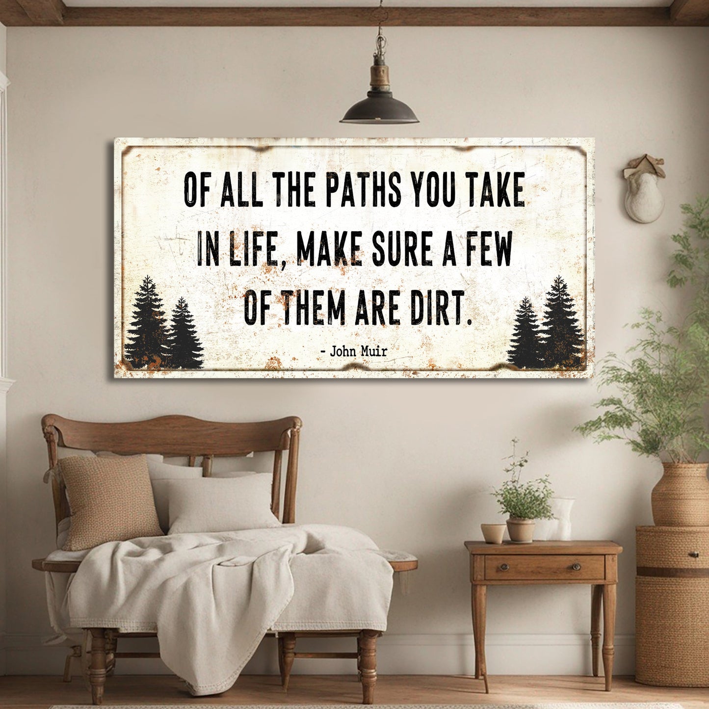 Dirt Path Quote Canvas Sign - Cabin Outdoor Wall Art