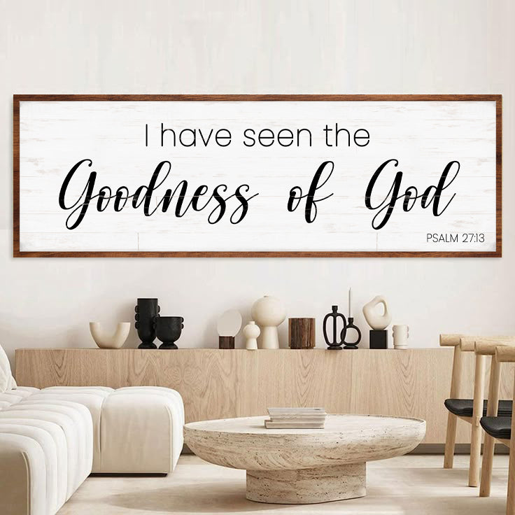 Psalm 27:13 I Have Seen the Goodness of God Canvas Wall Art