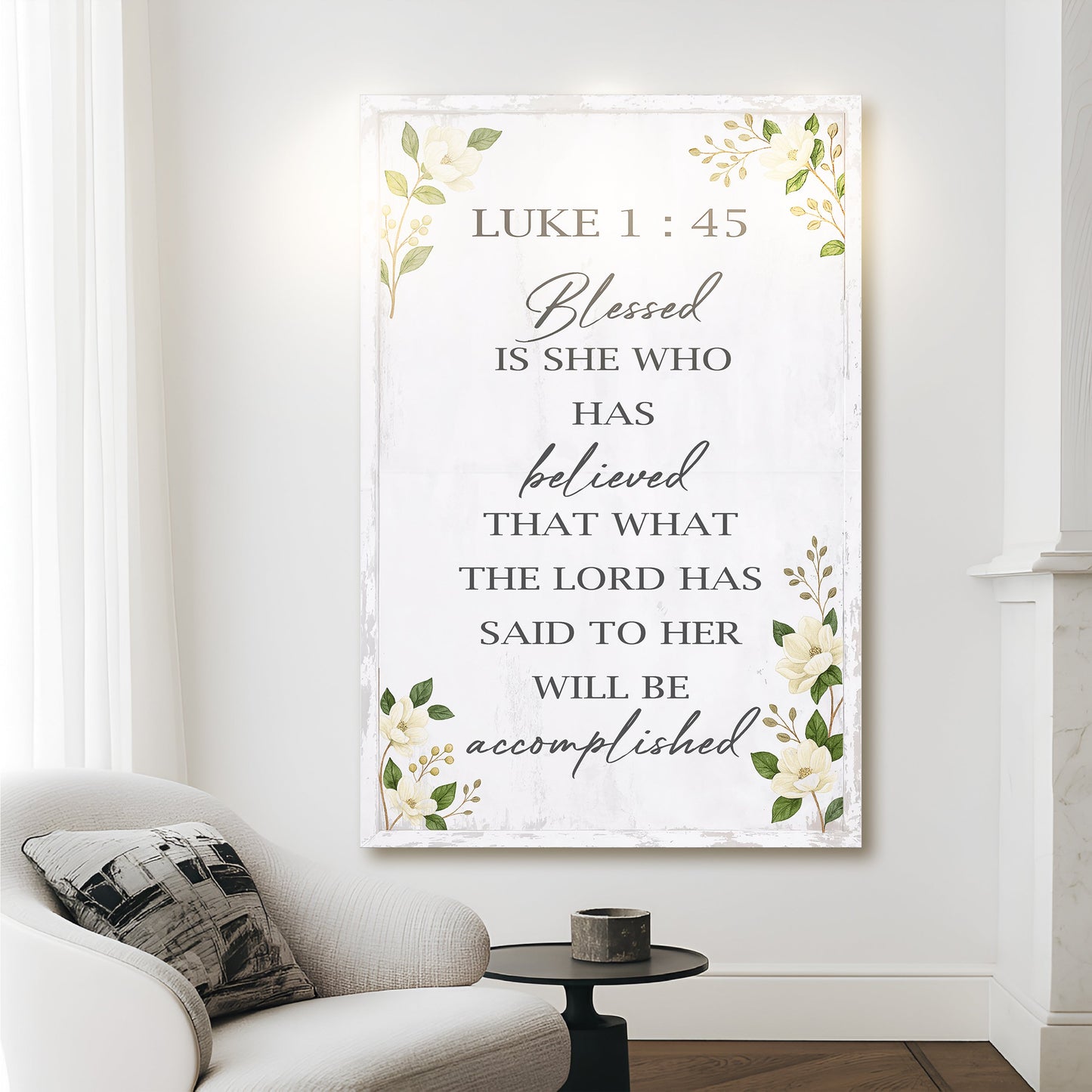 Blessed Is She Who Has Believed Luke 1:45 Canvas Wall Art