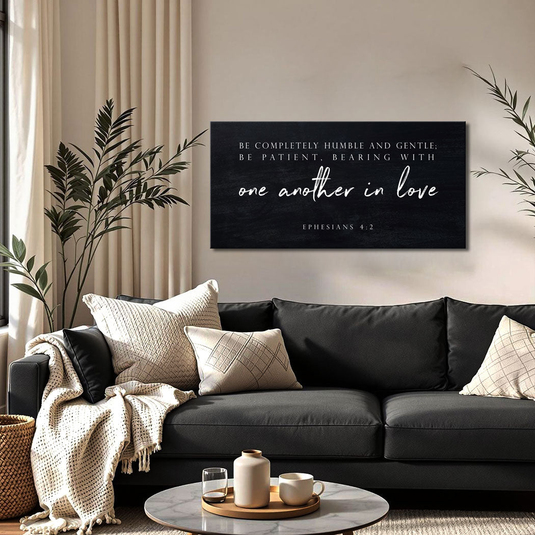 Ephesians 4:2 Faith Canvas Sign Humble and Gentle