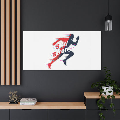 Stay Strong Runner Gym Canvas Wall Art