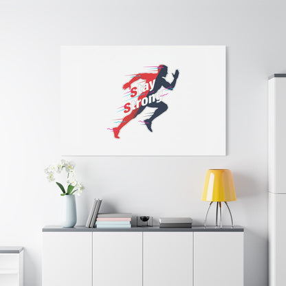 Stay Strong Runner Gym Canvas Wall Art