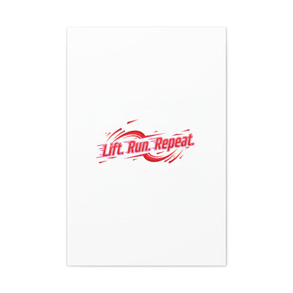 Lift Run Repeat Gym Motivation Canvas Wall Art