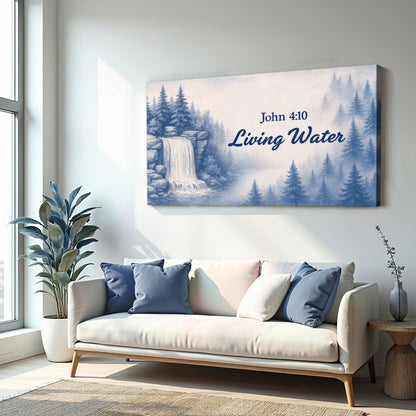 Living Water John 4:10 Faith Canvas Sign