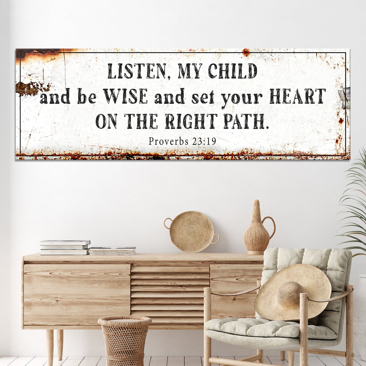 Be Wise Set Your Heart On The Right Path Faith Sign