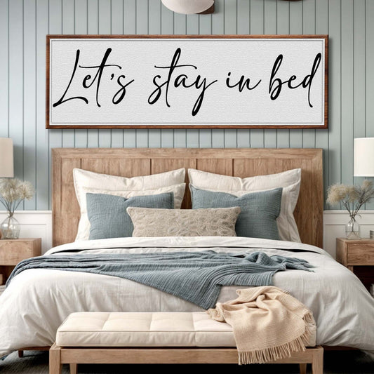 Let's Stay in Bed Bedroom Canvas Wall Art