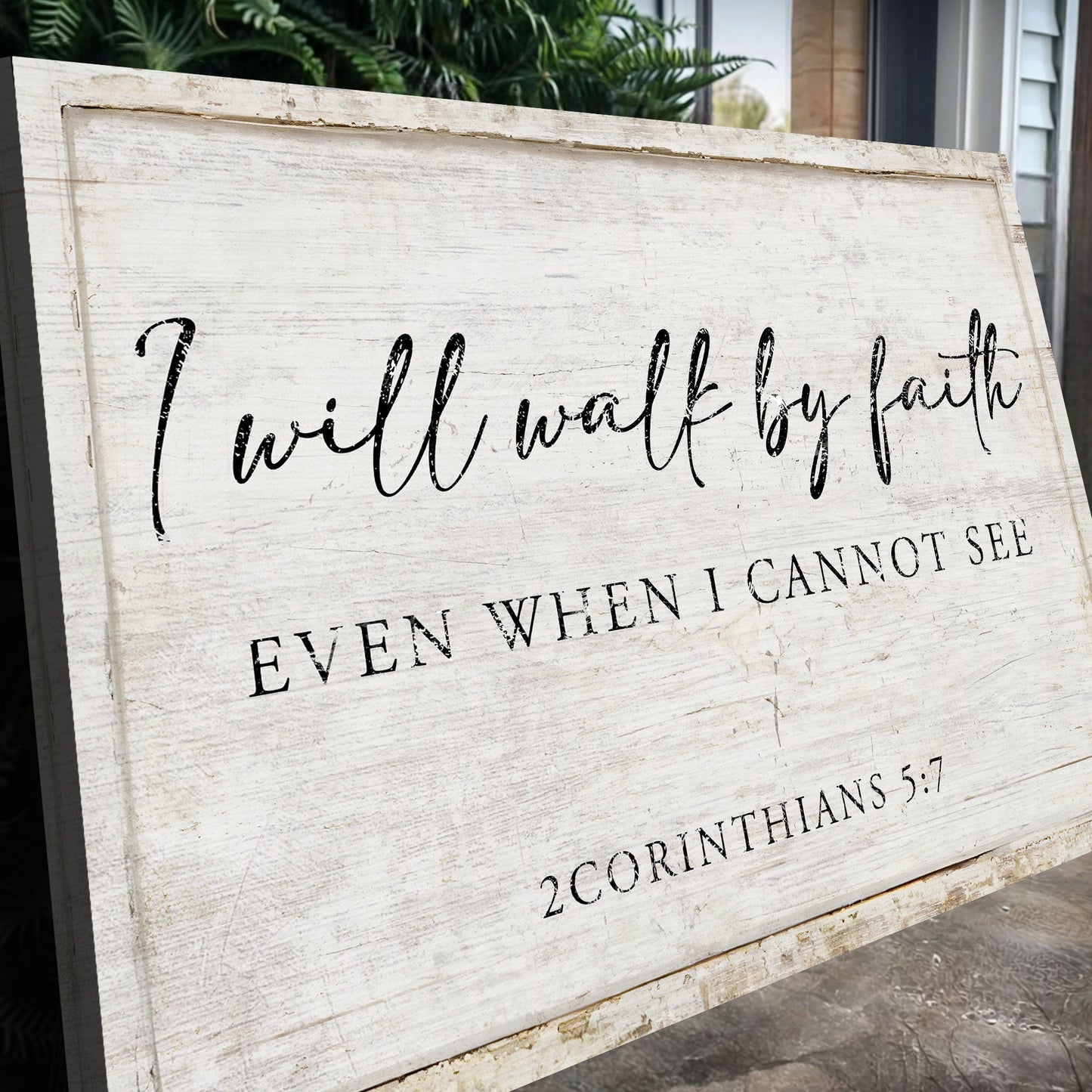 I Will Walk By Faith Even When I Cannot See Canvas