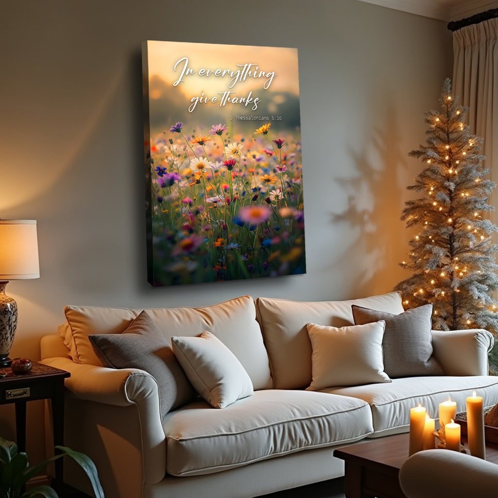 In Everything Give Thanks Faith Canvas Wall Art