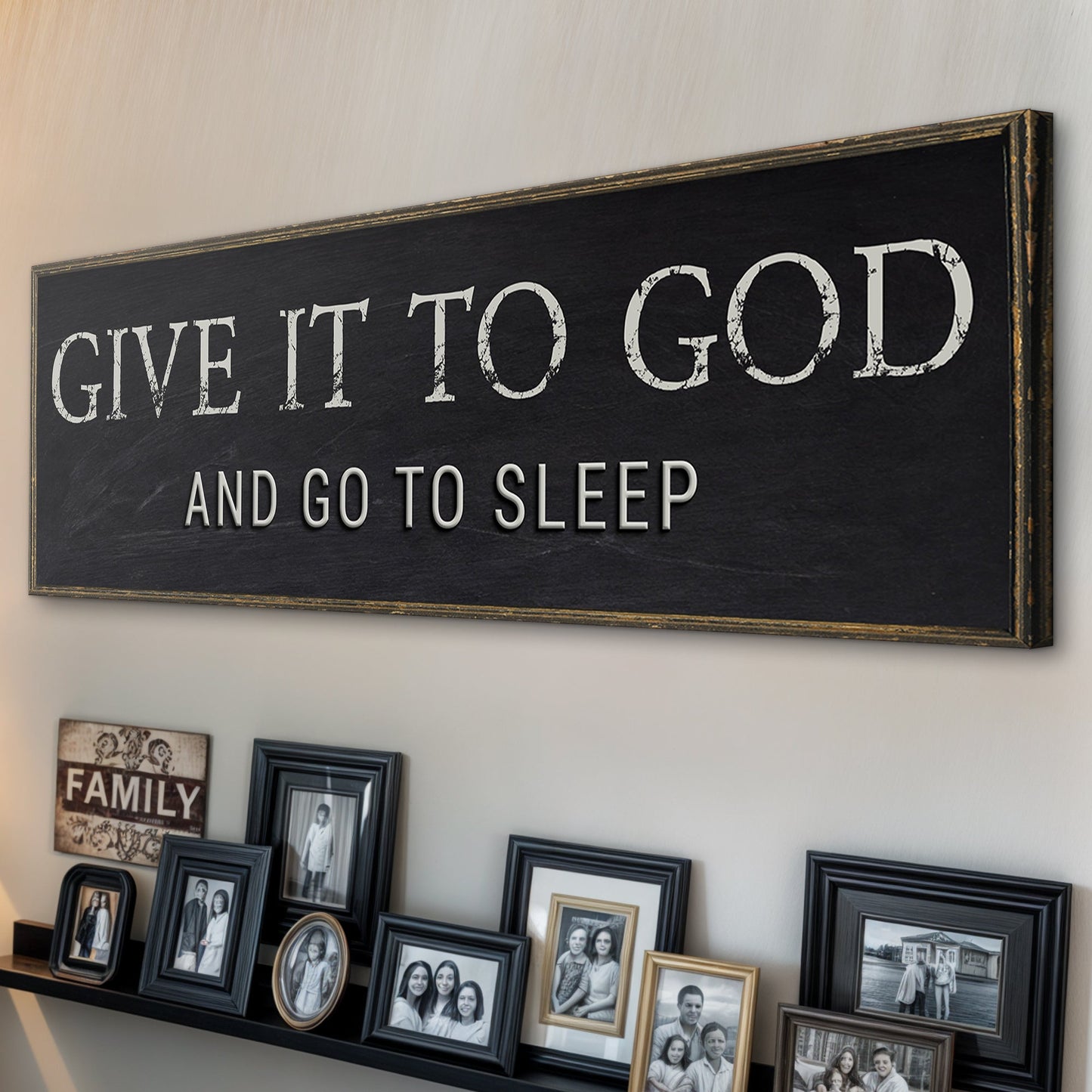 Give It to God and Go to Sleep Bedroom Canvas Sign