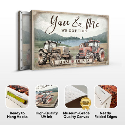 We Got This Tractor Couple Canvas Wall Art Sign