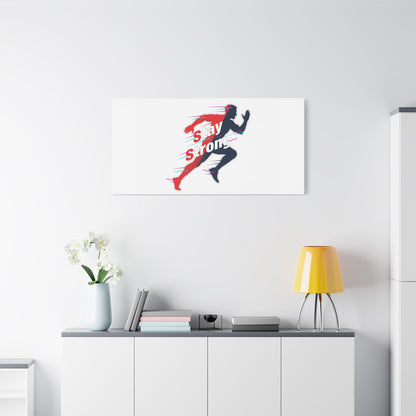 Stay Strong Runner Gym Canvas Wall Art