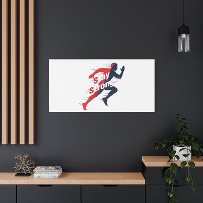 Stay Strong Runner Gym Canvas Wall Art