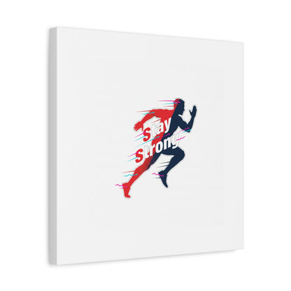 Stay Strong Runner Gym Canvas Wall Art
