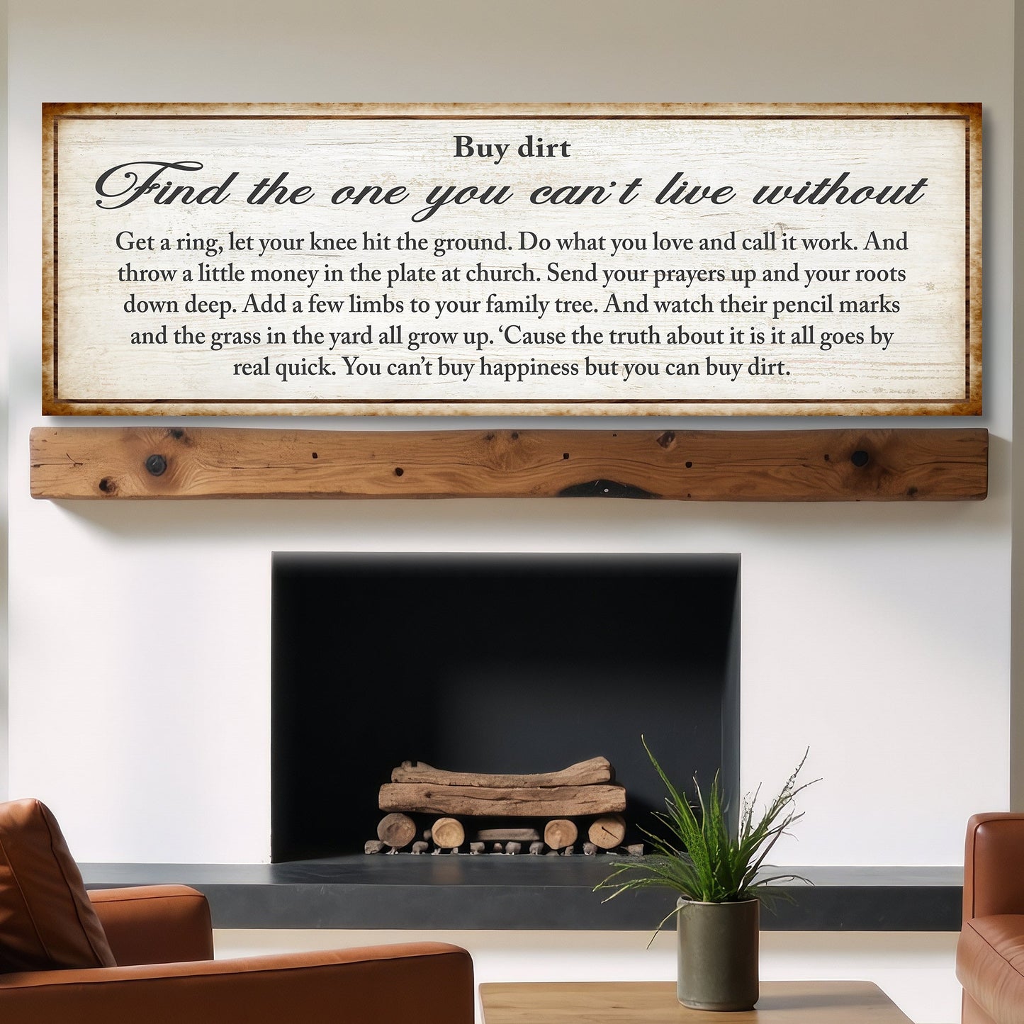 Find The One You Can't Live Without Canvas Sign