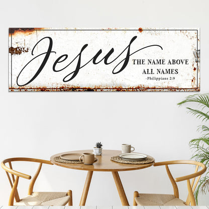 Jesus the Name Above All Names Bold Script Sign canvas shown in a styled room setting, view 5