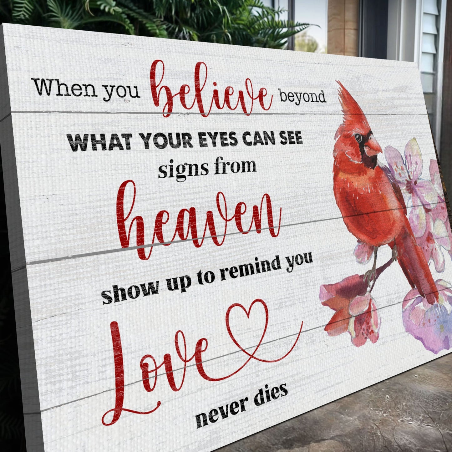 When You Believe Beyond Faith Canvas Sign