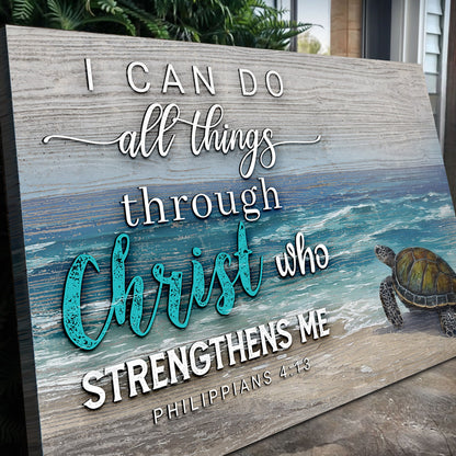 I Can Do All Things Through Christ Faith Canvas Art