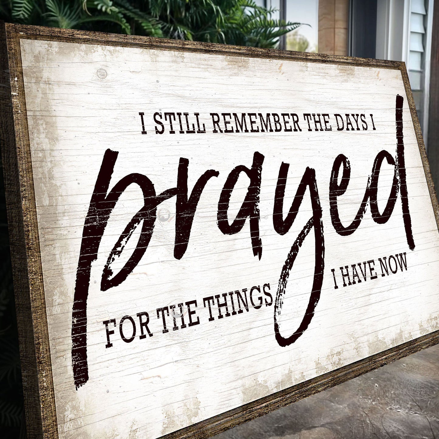 I Still Remember The Days I Prayed Faith Canvas