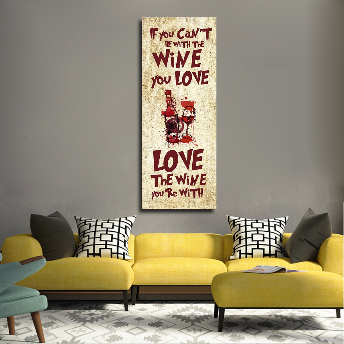 Love The Wine You're With wine quote canvas wall art in a kitchen